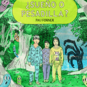 Sueño o pesadilla